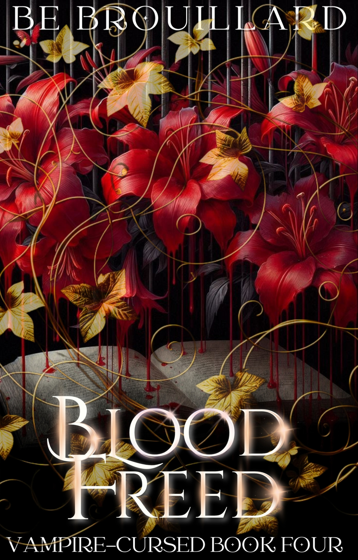 Blood Freed A Fated Mate Romance Vampirecursed Book 4 Be Brouillard