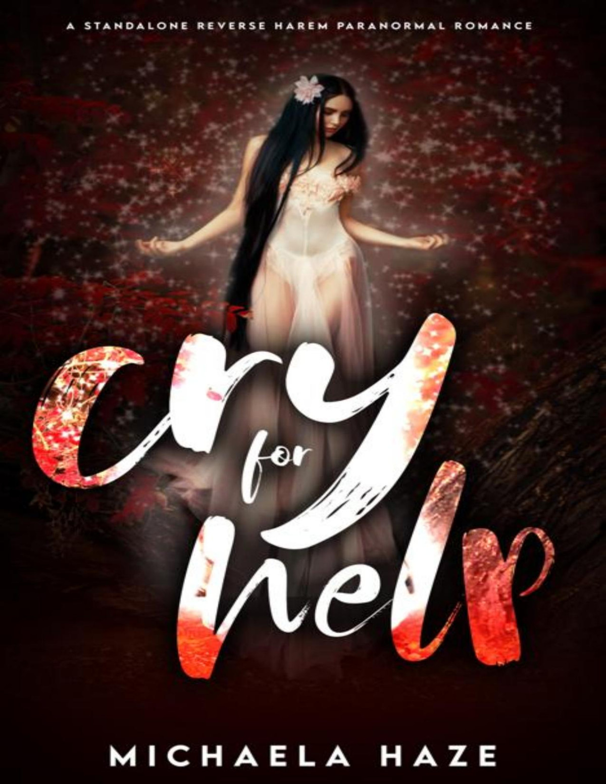 Cry For Help A Standalone Reverse Harem Paranormal Romance Michaela Haze