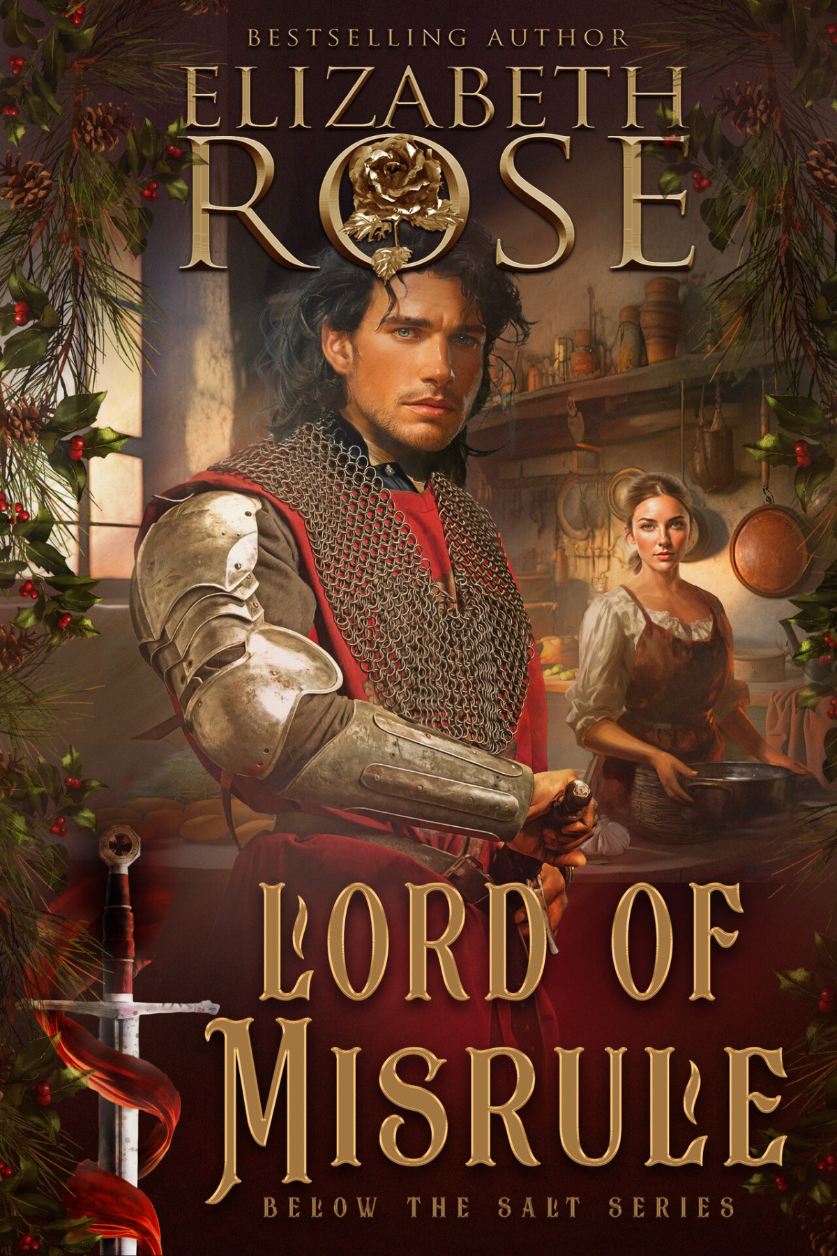 Lord Of Misrule Below The Salt Book 8 Elizabeth Rose
