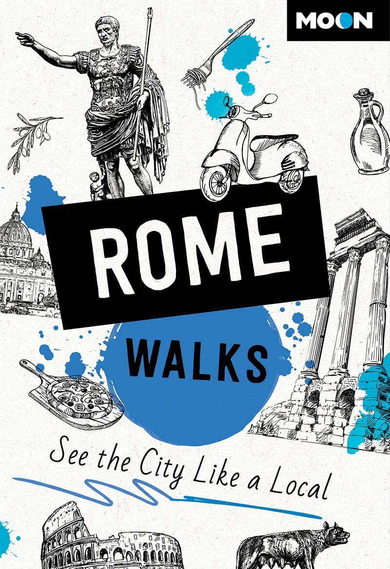 Moon Rome Walks Moon Travel Guides