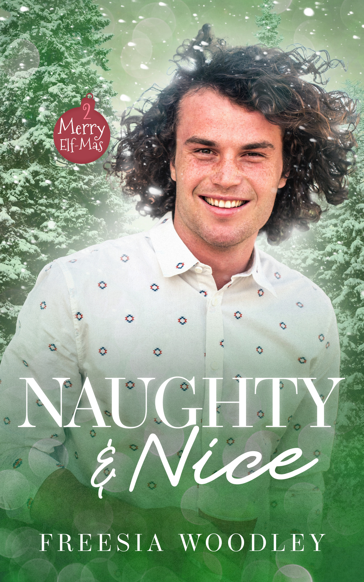 Naughty Nice A Mm Holiday Novel Freesia Woodley