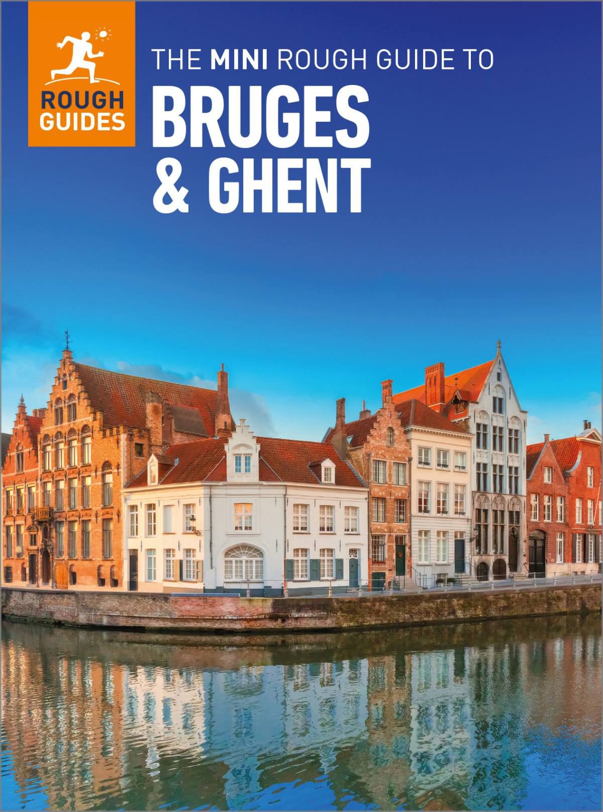 The Mini Rough Guide To Bruges Ghent Rough Guides