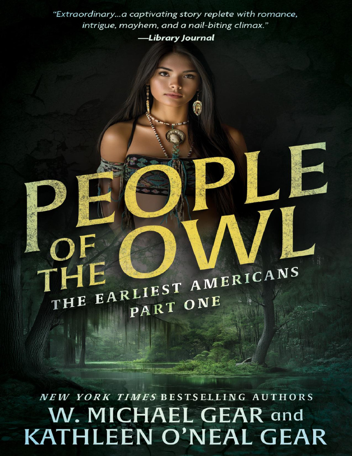 People Of The Owl A Historical Fantasy Series The Earliest Americans Book 1 W Michael Gear Kathleen Oneal Gear