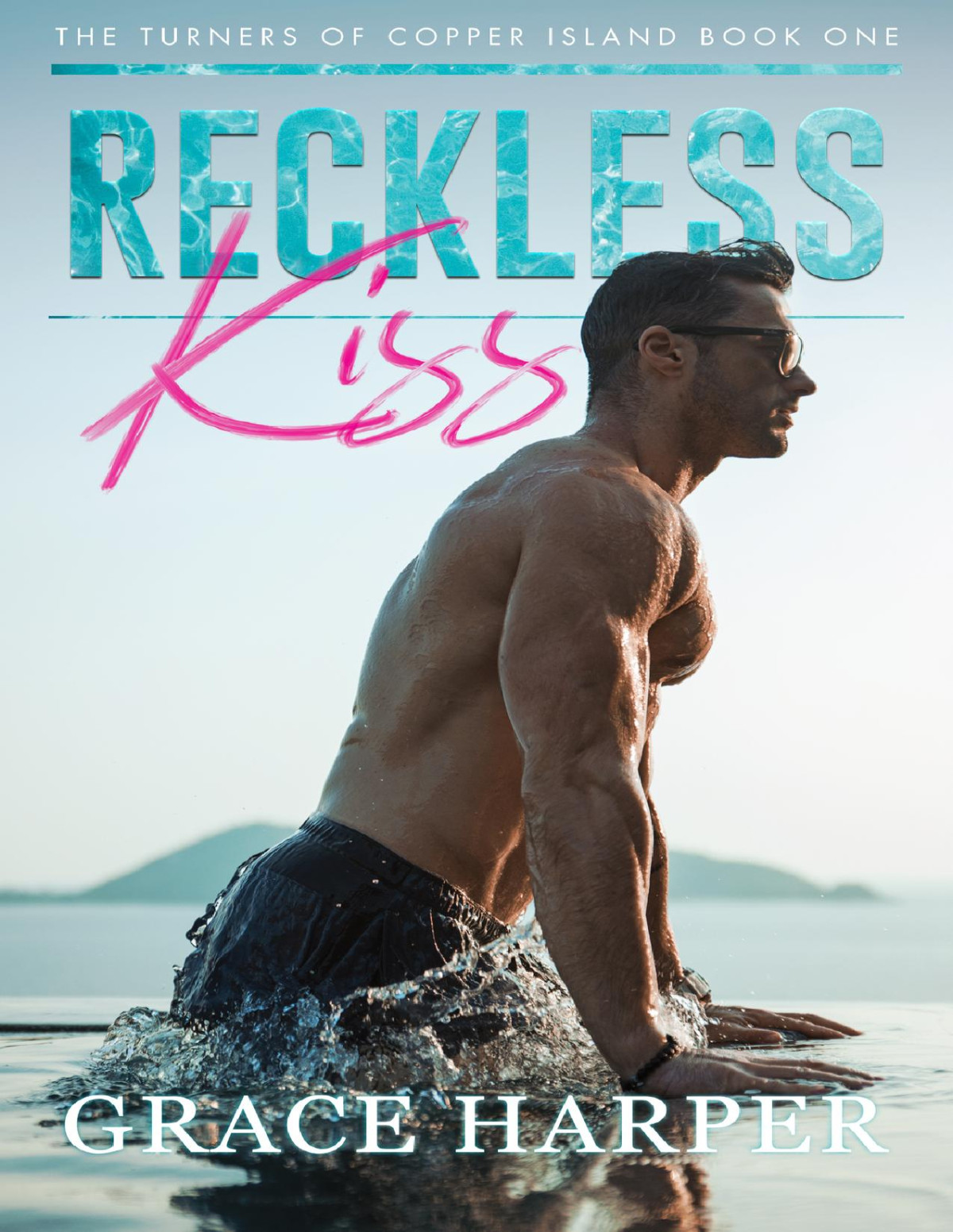 Reckless Kiss Grace Harper