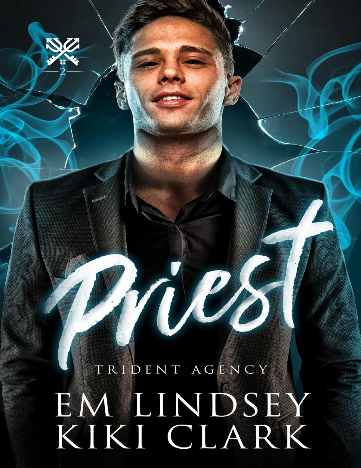 Priest Trident Agency Book 2 Kiki Clark Em Lindsey
