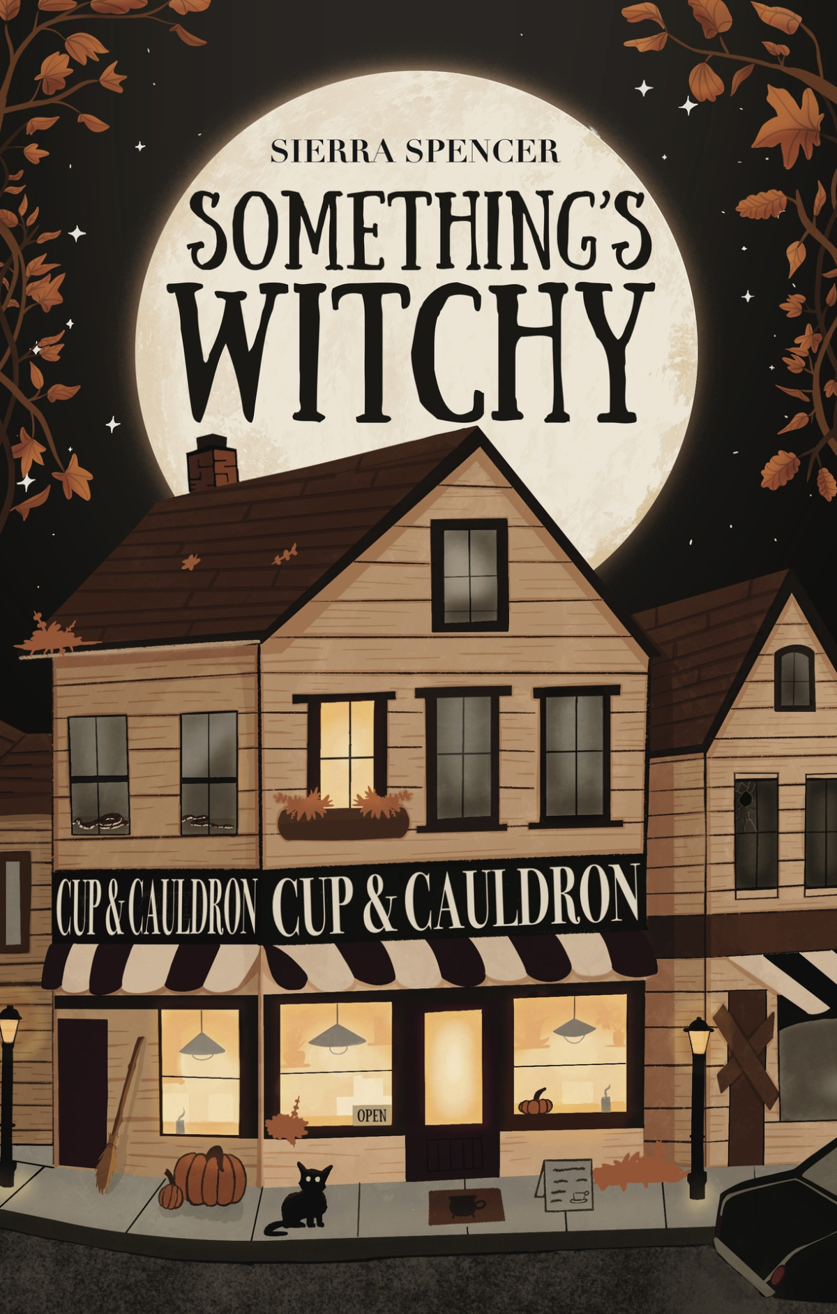 Somethings Witchy Grove Meadow Witches Book 1 Sierra Spencer