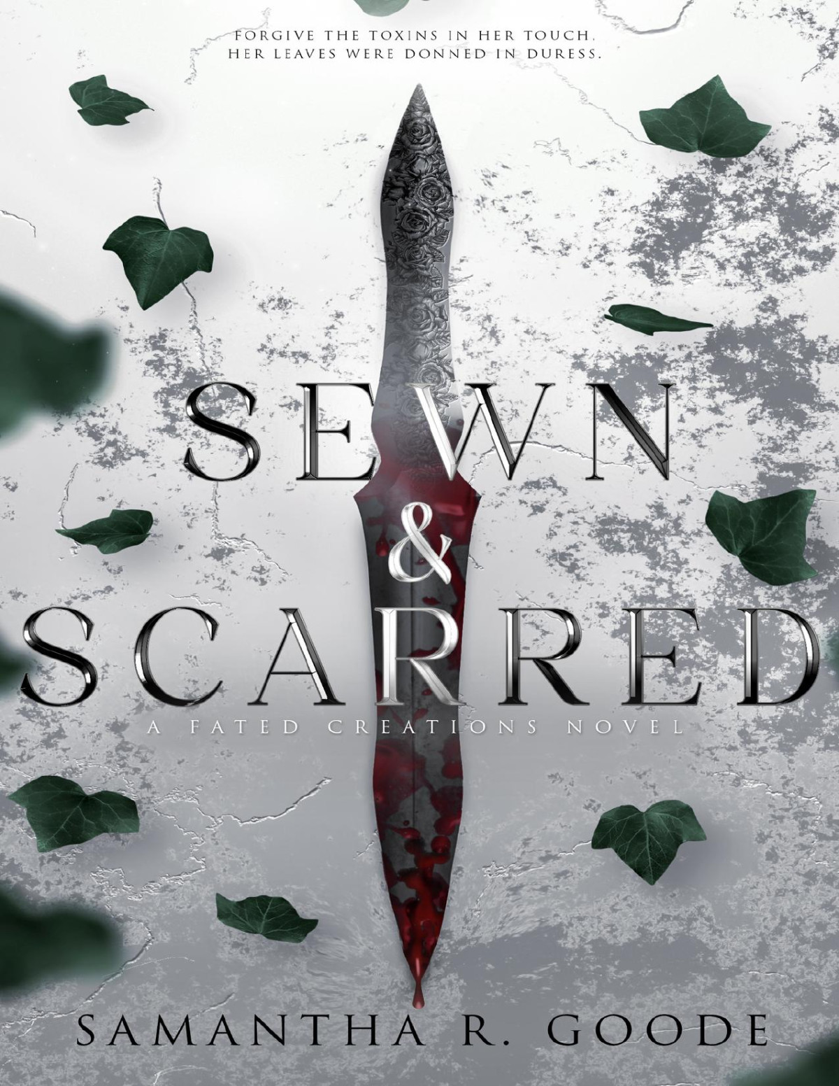Sewn Scarred The Fated Creations Trilogy Book 3 Samantha R Goode