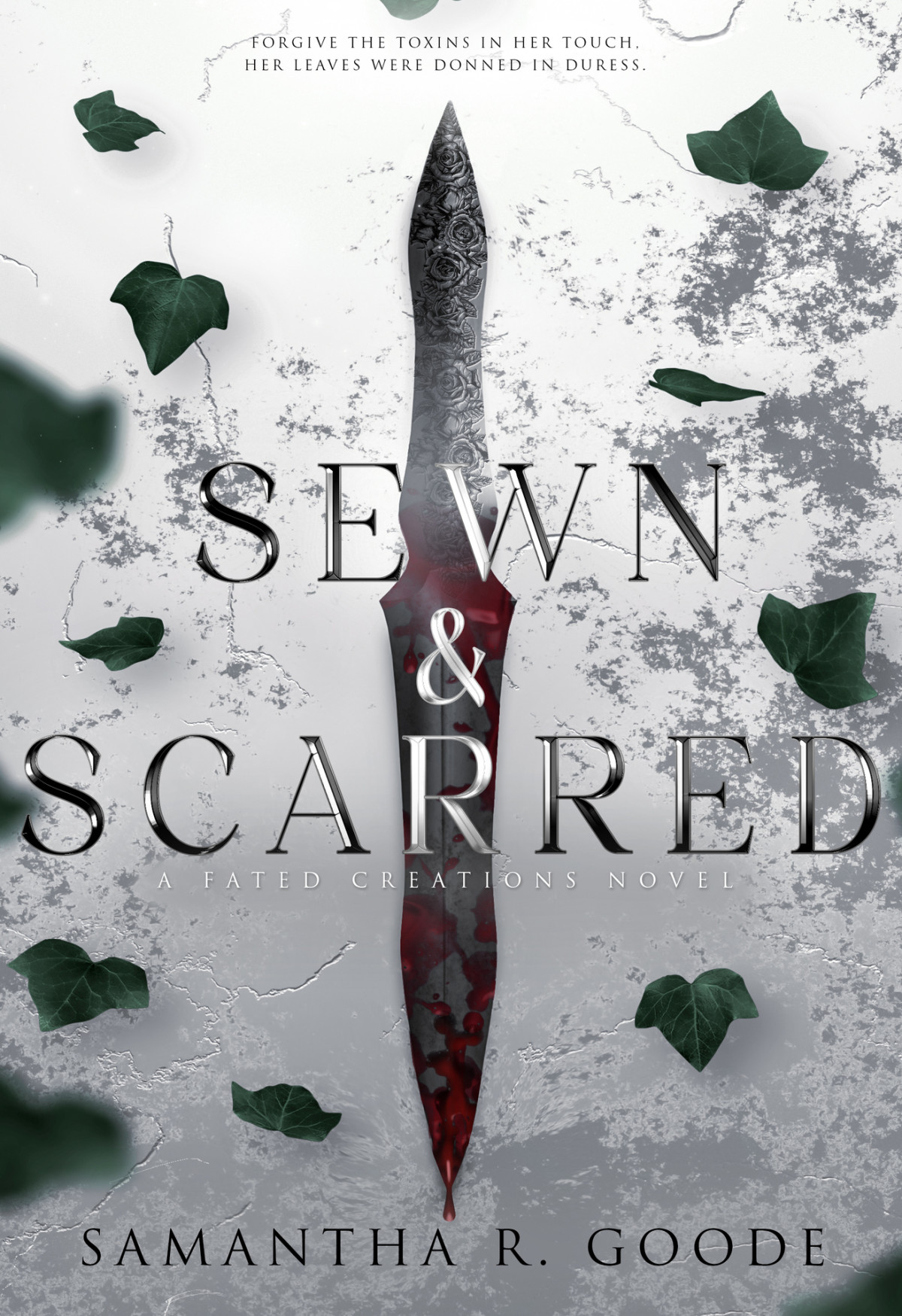Sewn Scarred The Fated Creations Trilogy Book 3 Samantha R Goode