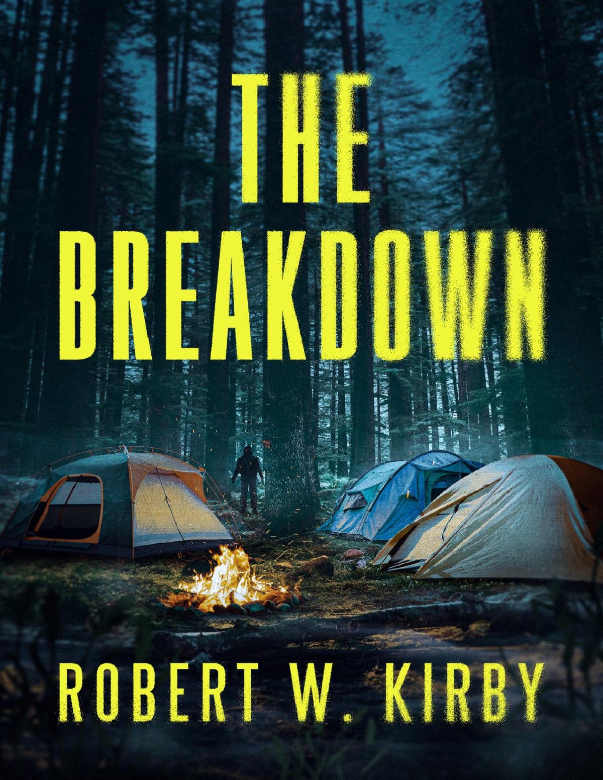 The Breakdown Robert W Kirby
