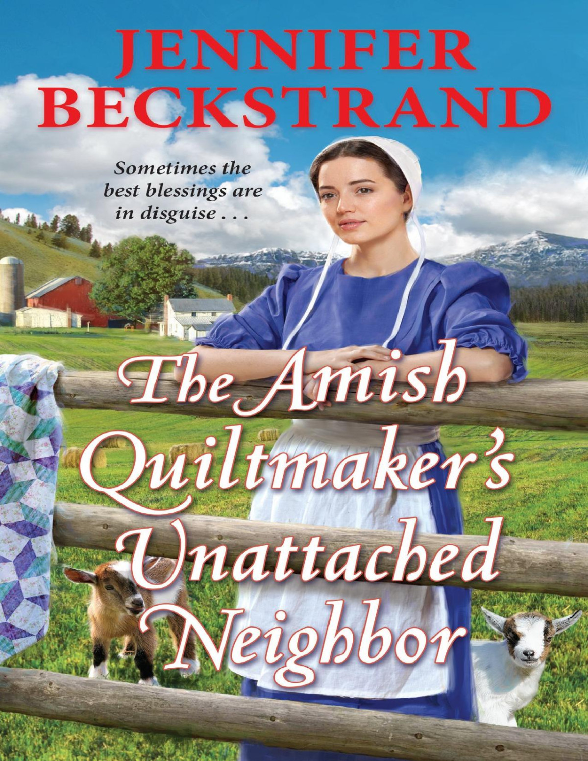 The Amish Quiltmakers Unattached Neighbor Jennifer Beckstrand