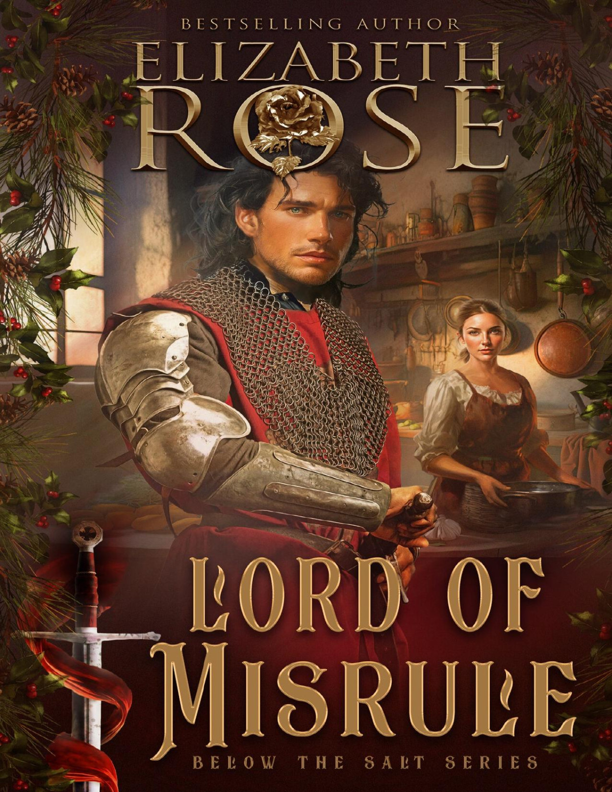 Lord Of Misrule Below The Salt Book 8 Elizabeth Rose