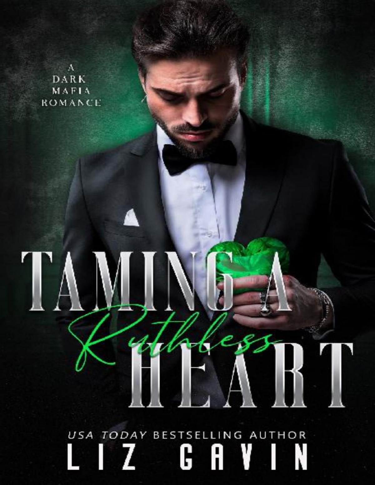 Taming A Ruthless Heart A Dark Mafia Romance Of Power Passion And Revenge Muse Of Darkness Book 5 Liz Gavin