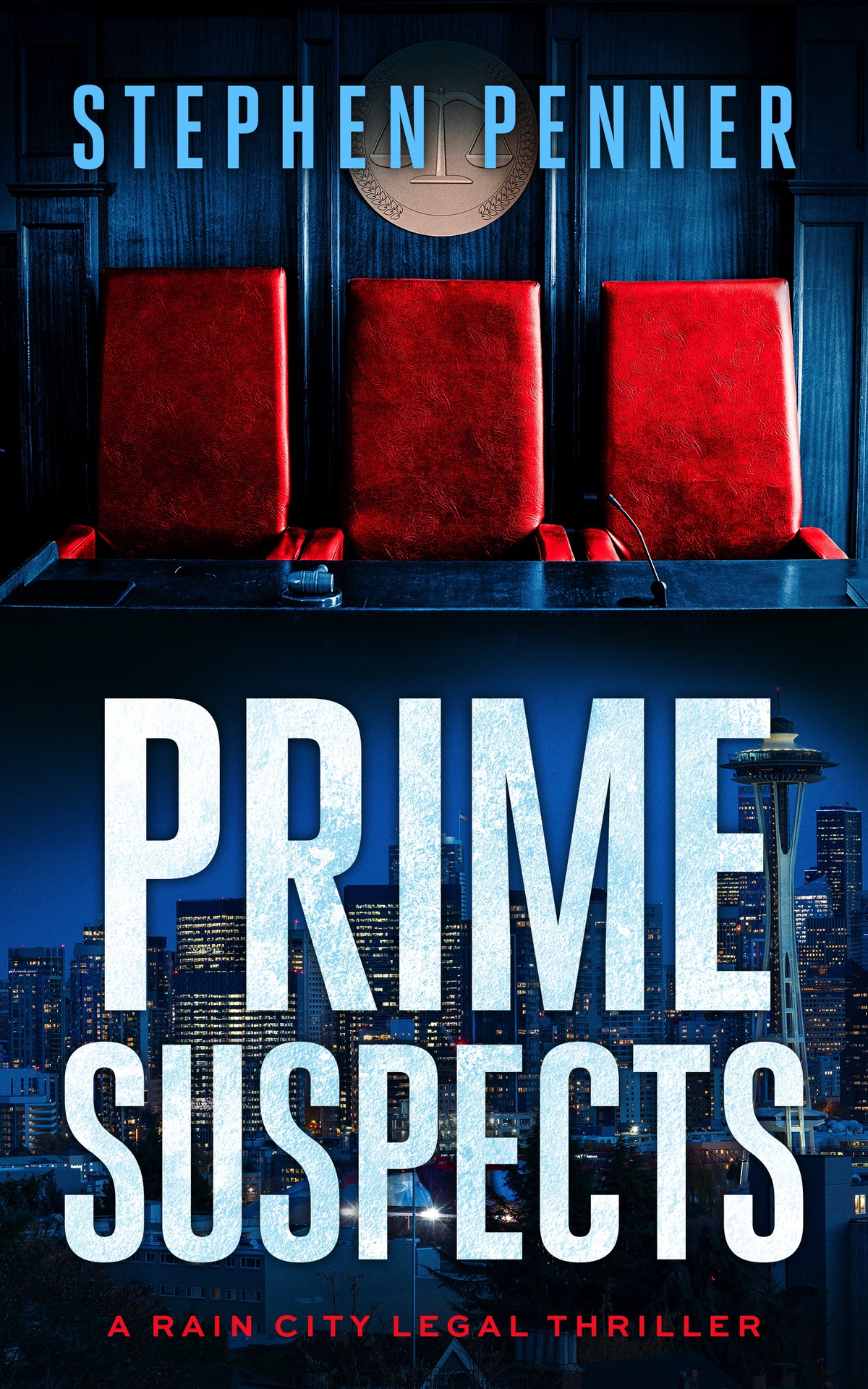 Prime Suspects A Rain City Legal Thriller Book 5 Stephen Penner