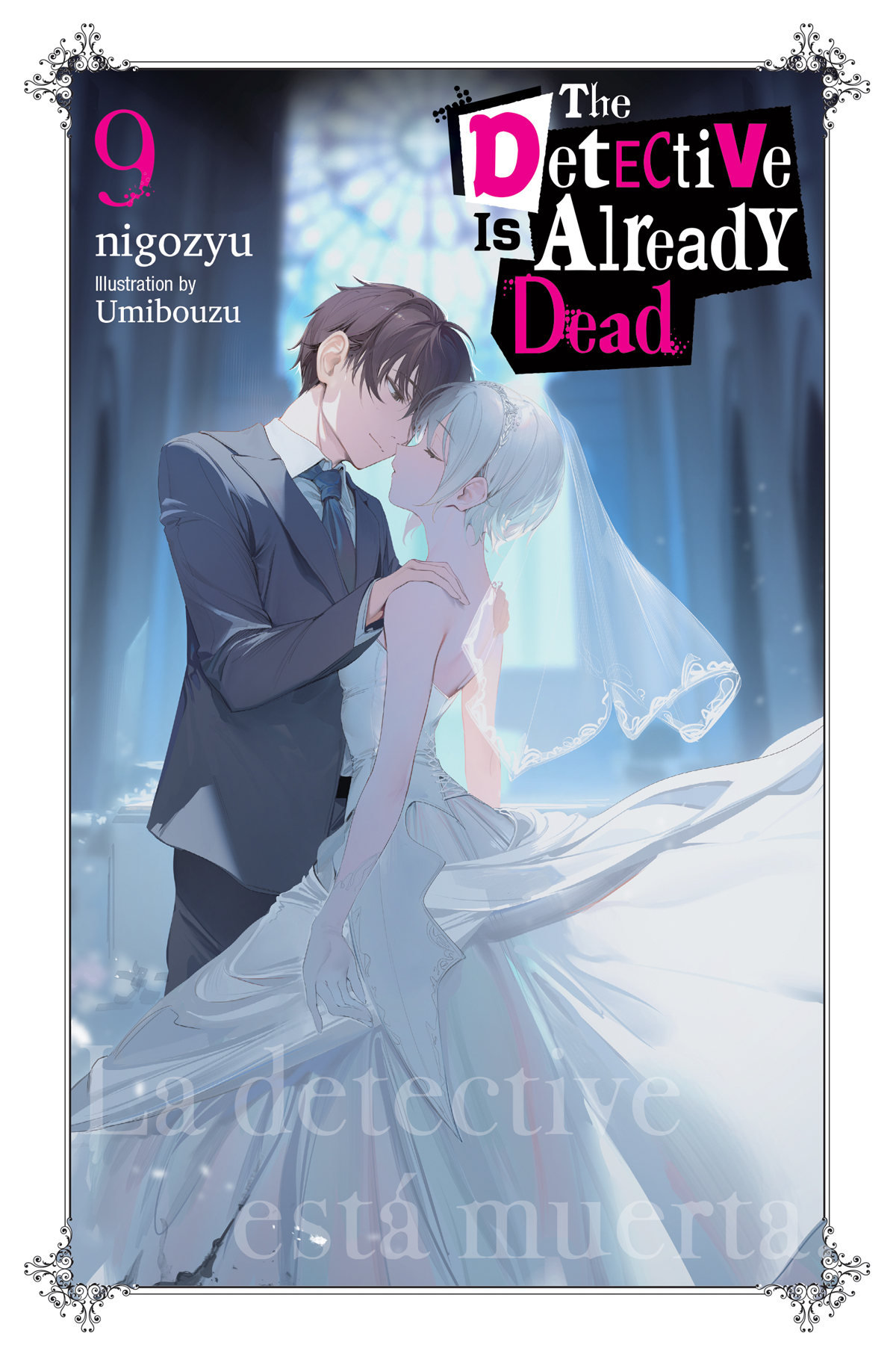 The Detective Is Already Dead Vol 9 Nigozyu