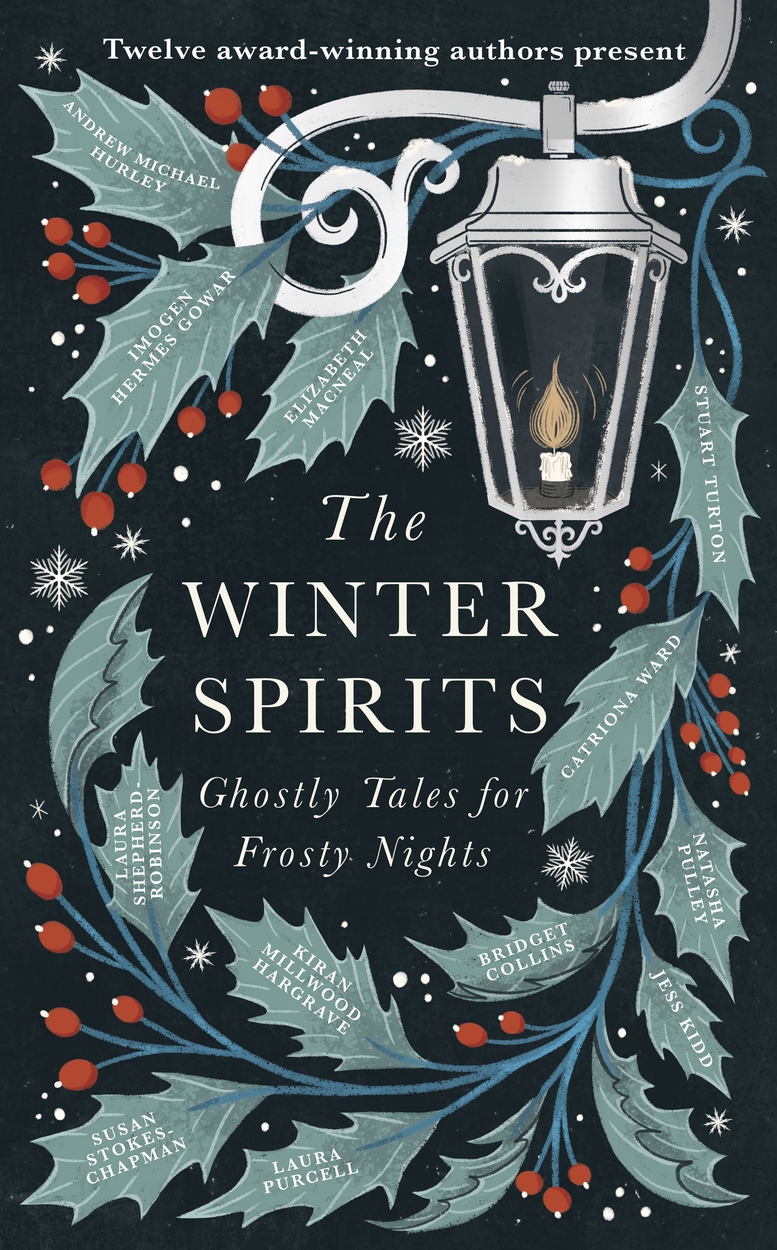 The Winter Spirits Ghostly Tales For Frosty Nights Bridget Collins