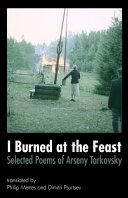 I Burned At The Feast Arseni Tarkovski