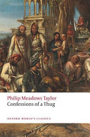 Confessions Of A Thug The 1839 Text Philip Meadows Taylor Kim A Wagner Editor