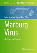 Marburg Virus Methods And Protocols Logan Banadyga Andrea Marzi