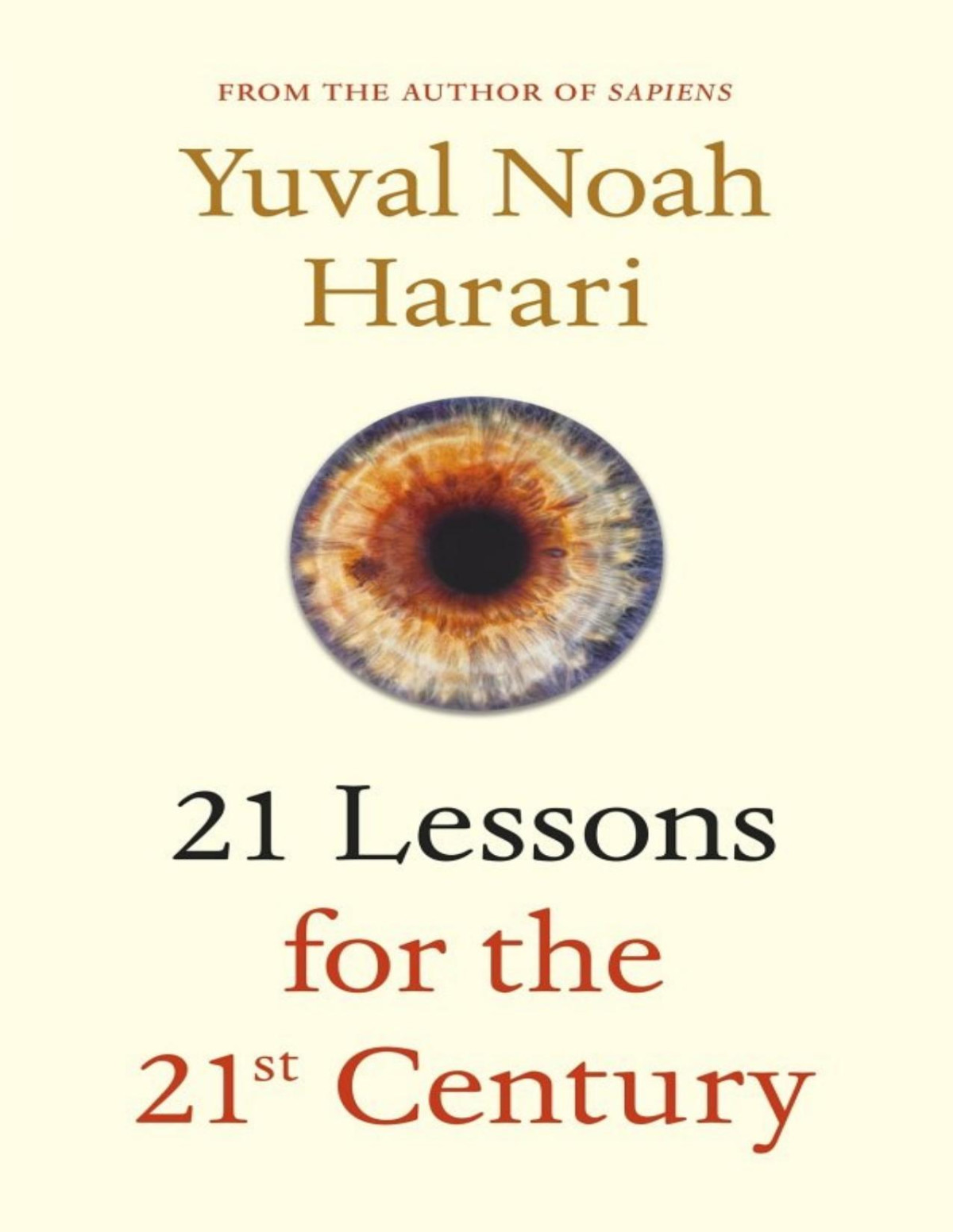21 Lessons For The 21st Century Yuval Noah Harari