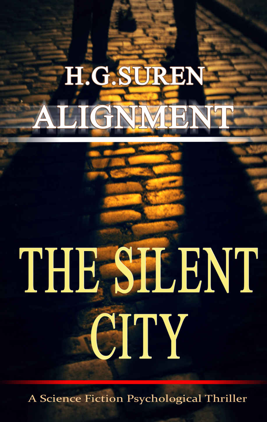 Alignment The Silent City H G Suren