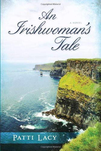 An Irishwomans Tale Patti Lacy