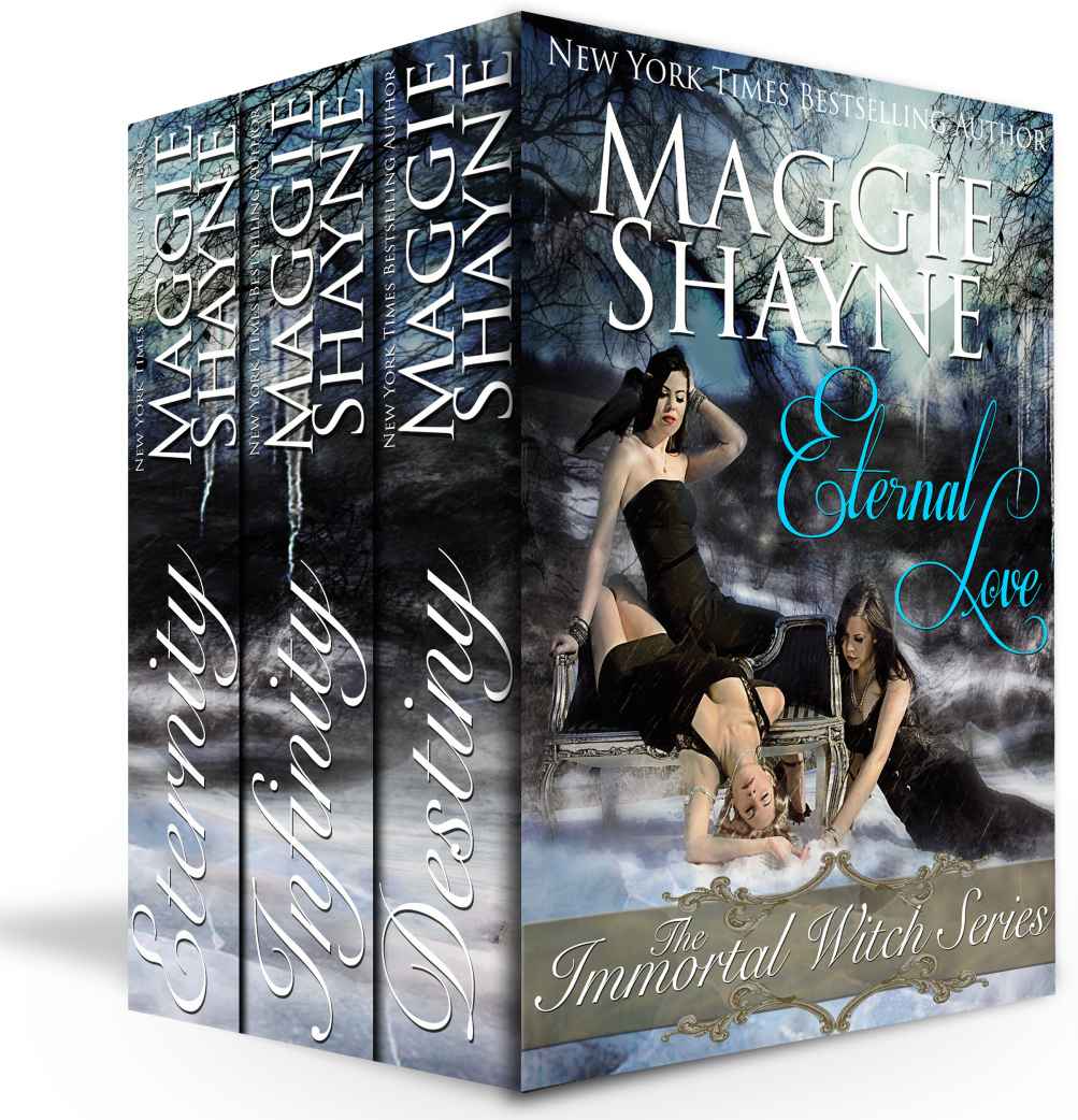 Eternal Love The Immortal Witch Series The Immortal Witches Maggie Shayne
