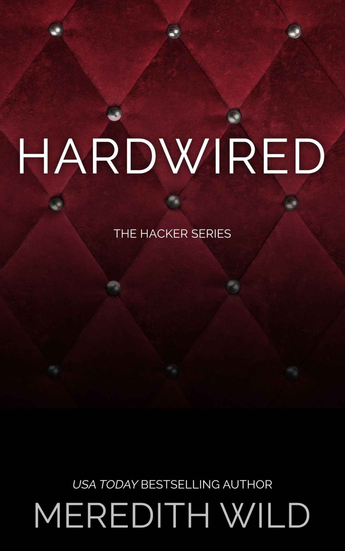 Hardwired The Hacker Series 1 Meredith Wild
