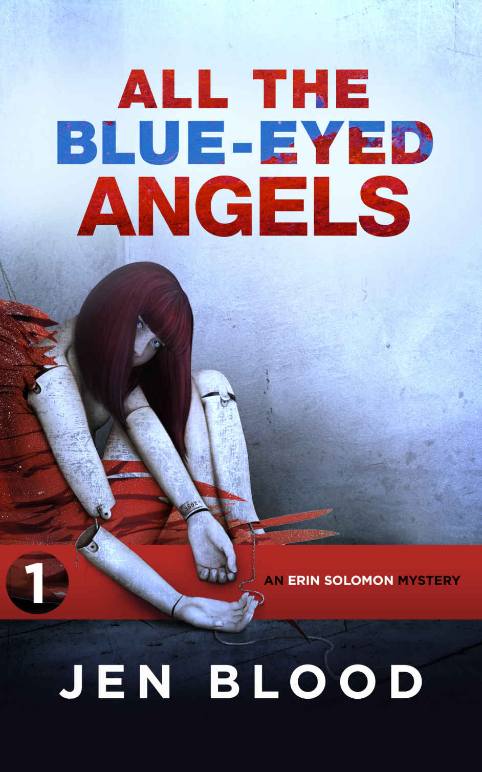All The Blueeyed Angels Erin Solomon Pentalogy Book 1 Jen Blood