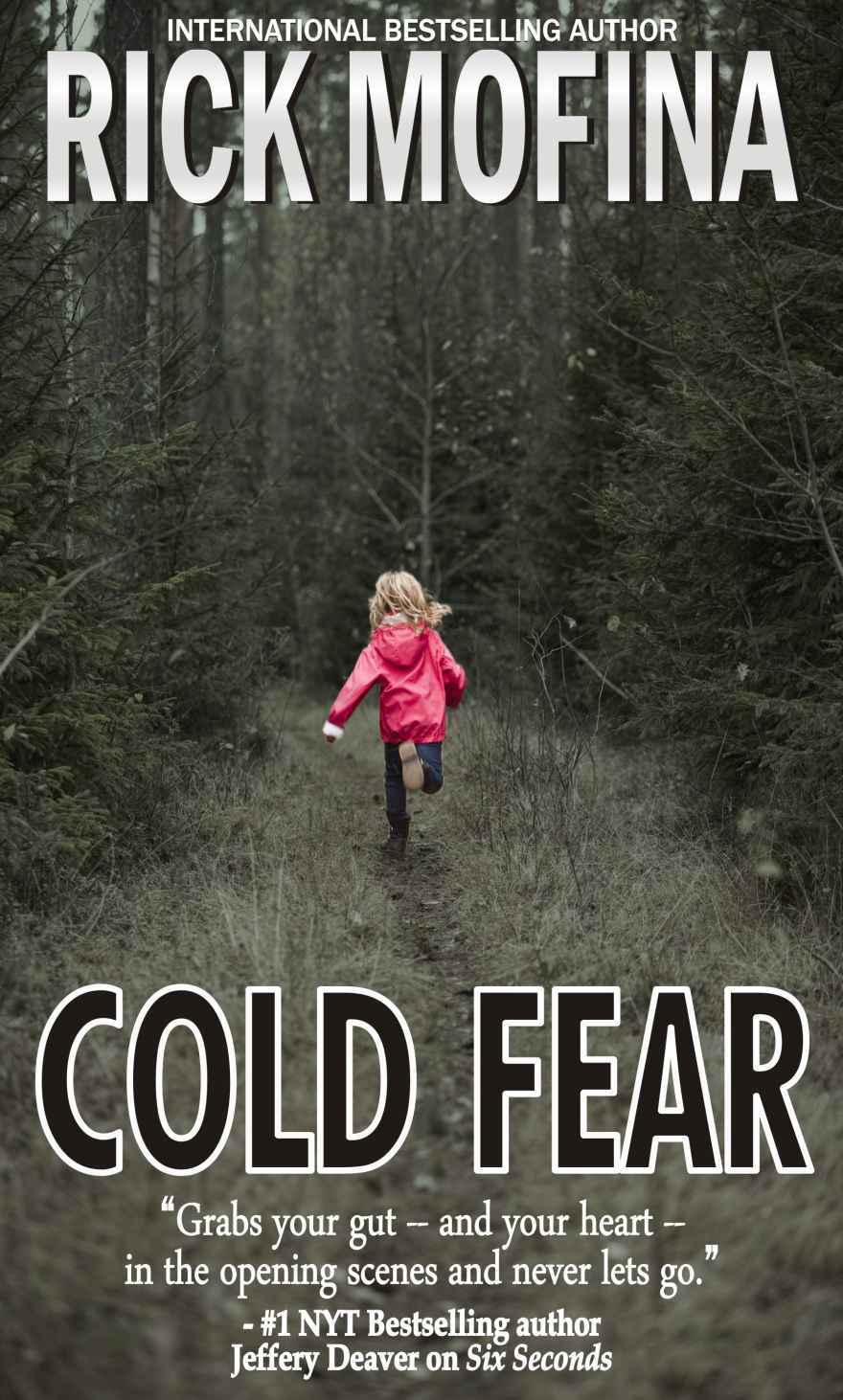 Cold Fear Rick Mofina