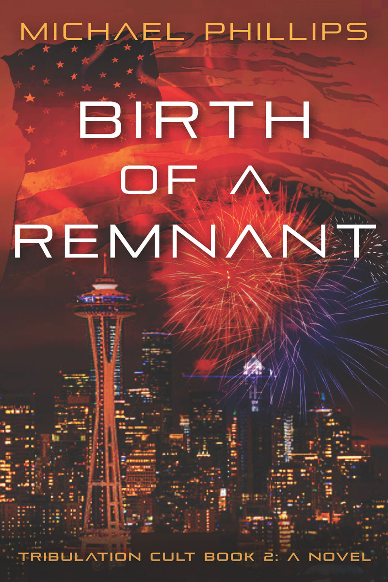 Birth Of A Remnant Michael Phillips