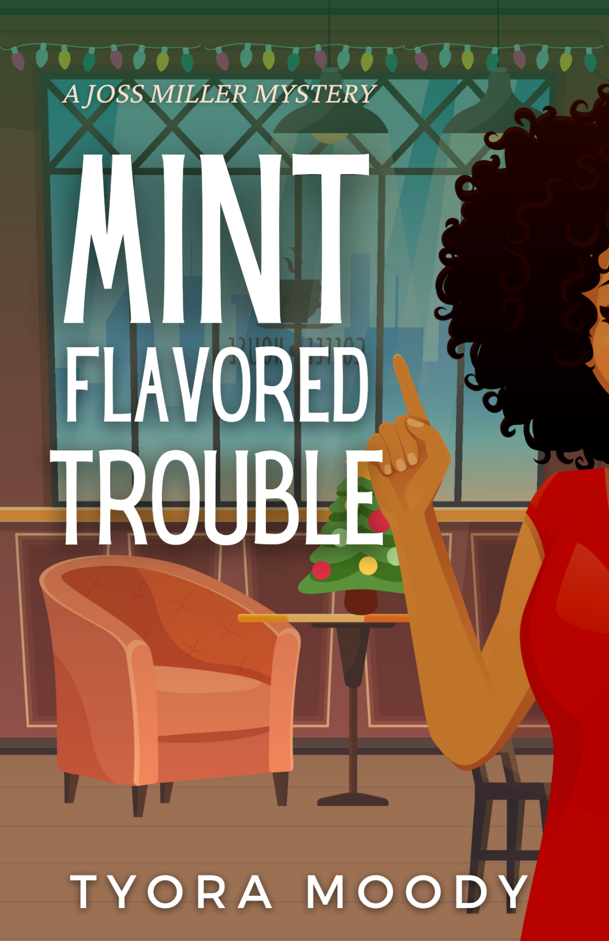 Mint Flavored Trouble Joss Miller Mystery 3 Tyora Moody