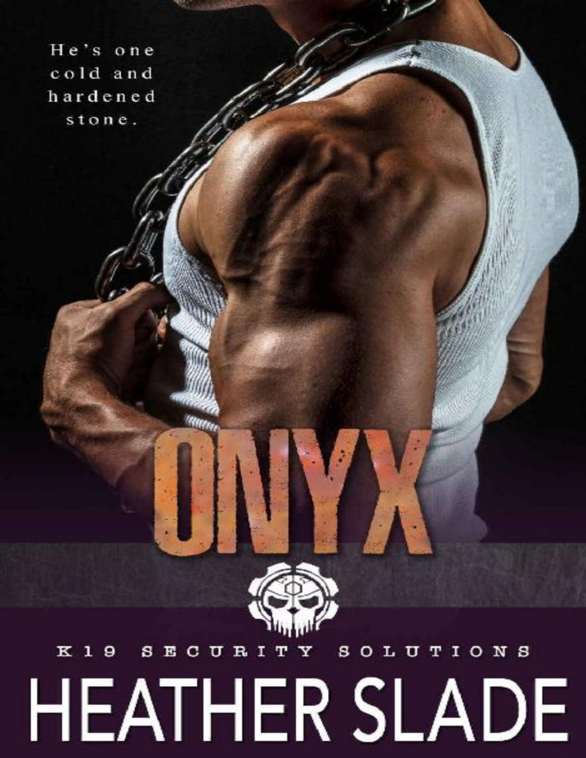Onyx K19 Security Solutions Book 10 Heather Slade