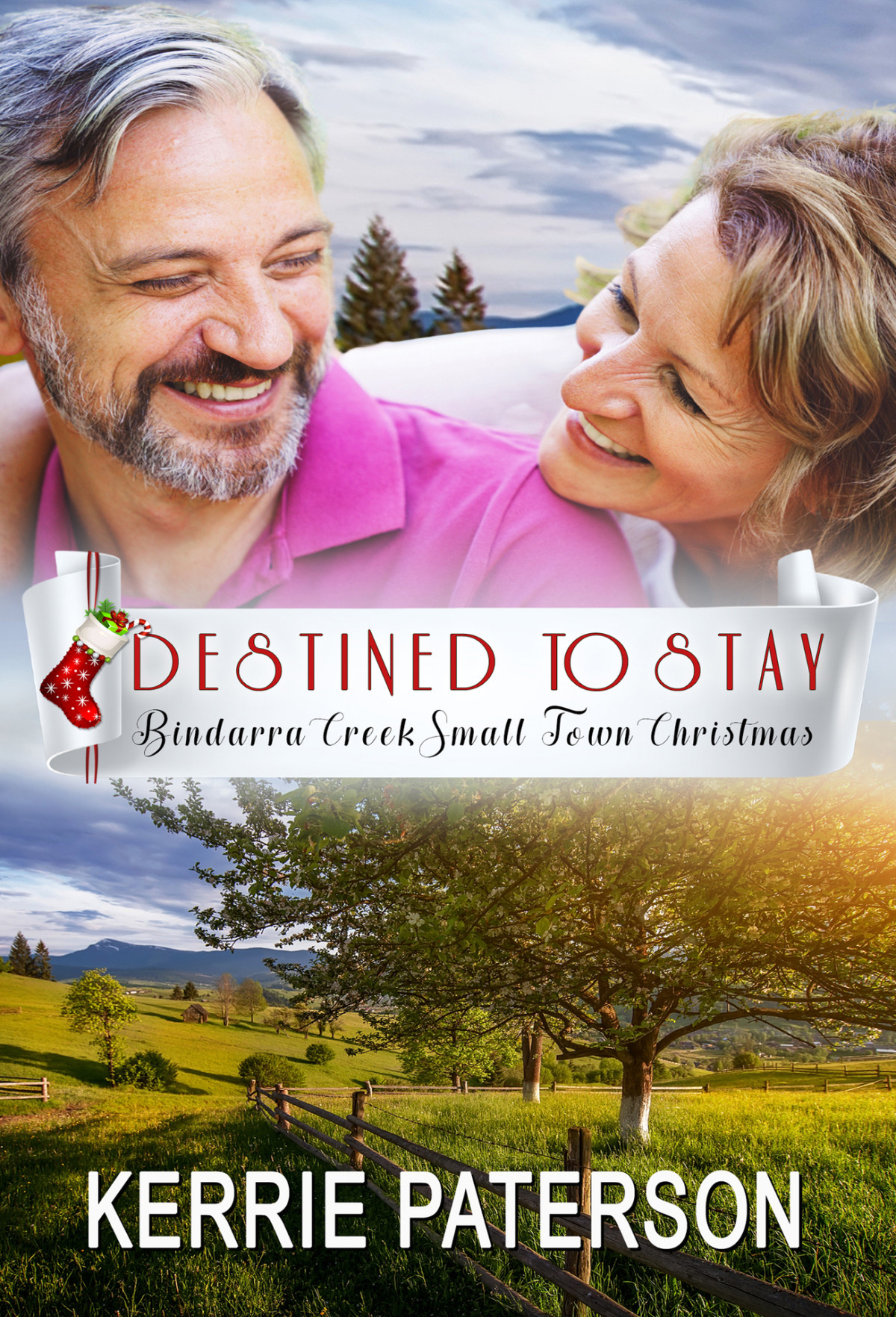 Destined To Stay Bindarra Creek Small Town Christmas 02 Kerrie Paterson