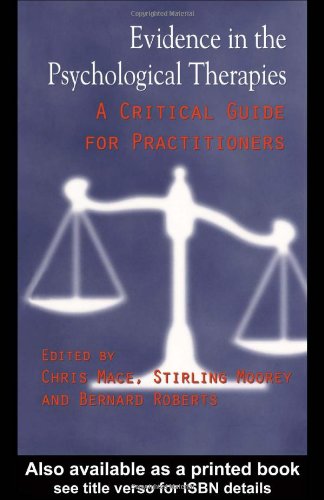 Evidence In The Psychological Therapies A Critical Guidance For Practitioners 1st Edition Chris Mace