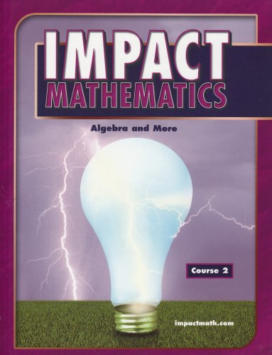 Impact Mathematics Algebra And More Course 2 Student Edition 2nd Edition Mcgrawhill