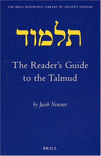 The Readers Guide To The Talmud Jacob Neusner