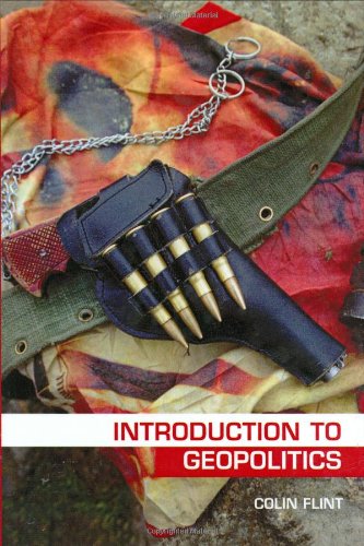 Introduction To Geopolitics 1st Edition Colin Flint