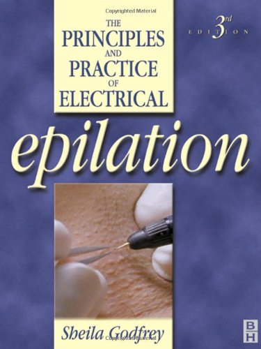 The Principles And Practice Of Electrical Epilation 3rd Ed Sheila Godfrey