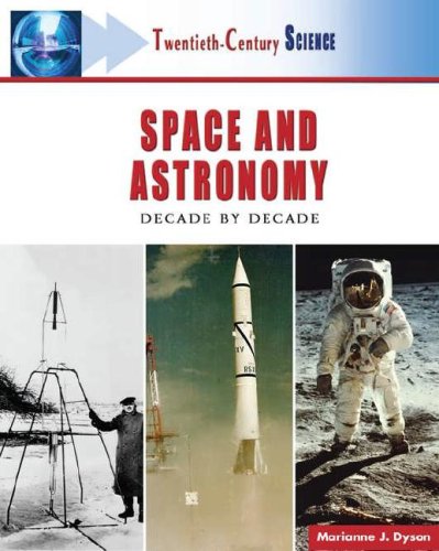 Twentiethcentury Space And Astronomy A History Of Notable Research And Discovery 1st Edition Marianne J Dyson