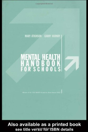 Mental Health Handbook For Schools Mary Atkinson Garry Hornby