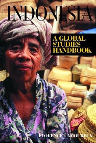 Indonesia A Global Studies Handbook Florence Lamoureux