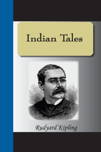 Indian Tales Rudyard Kipling