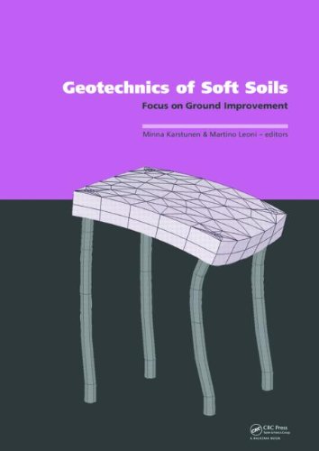 Geotechnics Of Soft Soils Focus On Ground Improvement Proceedings Of The 2nd International Workshop Held In Glasgow Scotland 3 5 September 2008 1 Harcdr Minna Karstunen