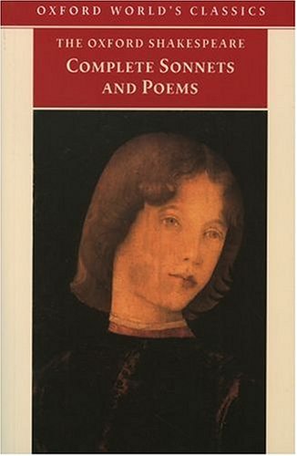 The Complete Sonnets And Poems Annotated Edition William Shakespeare