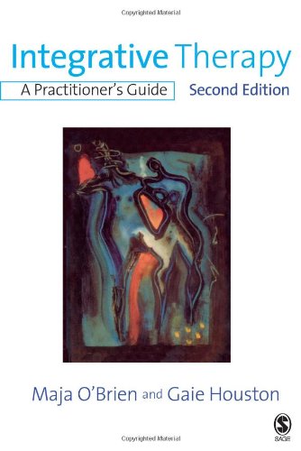 Integrative Therapy A Practitioners Guide 2nd Dr Maja Obrien