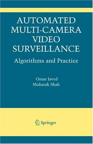 Automated Multicamera Surveillance Algorithms And Practice 1st Edition Omar Javed