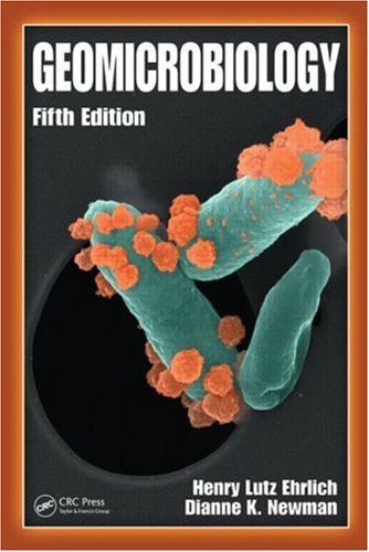 Geomicrobiology 5th Ed Henry Lutz Ehrlich Dianne K Newman