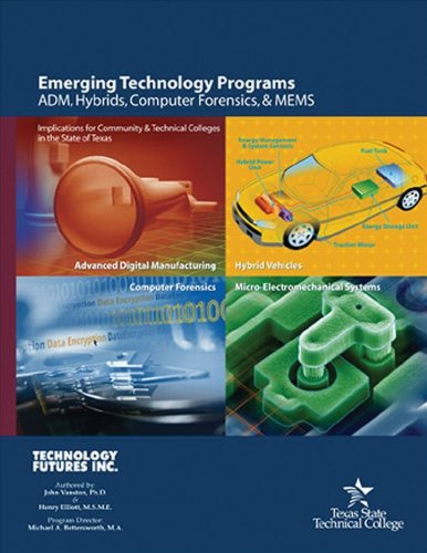 Emerging Technology Programs Adm Hybrids Computer Forensics And Mems 1st Edition John Vanston