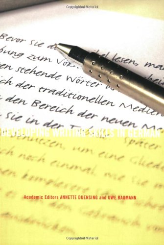 Developing Writing Skills In German 1st Ed Bilingual Annette Duensing