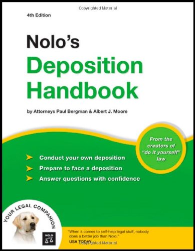 Nolos Deposition Handbook 4th Ed Paul Bergman Jd Albert Moore Attorney